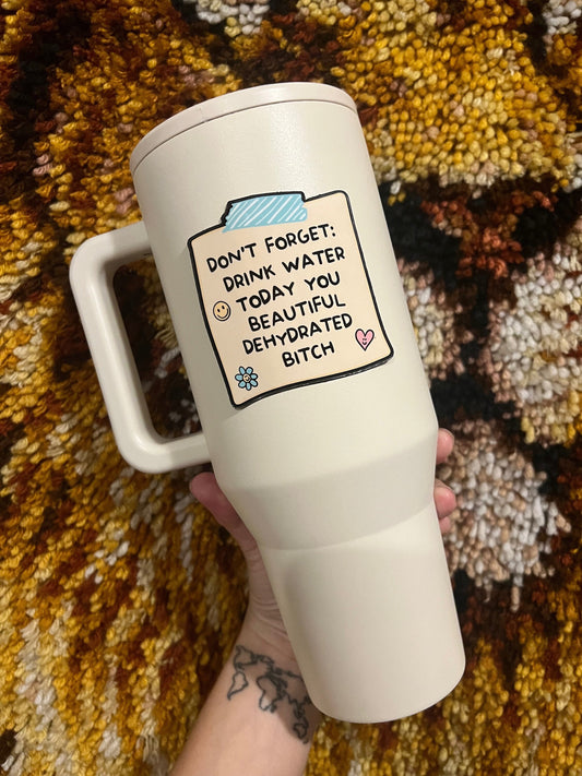 Don't Forget Drink Water Note Magnet